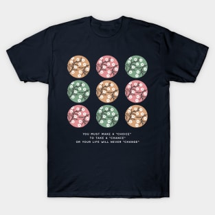 Life Quotes and Geometric Nature Pattern Art II T-Shirt